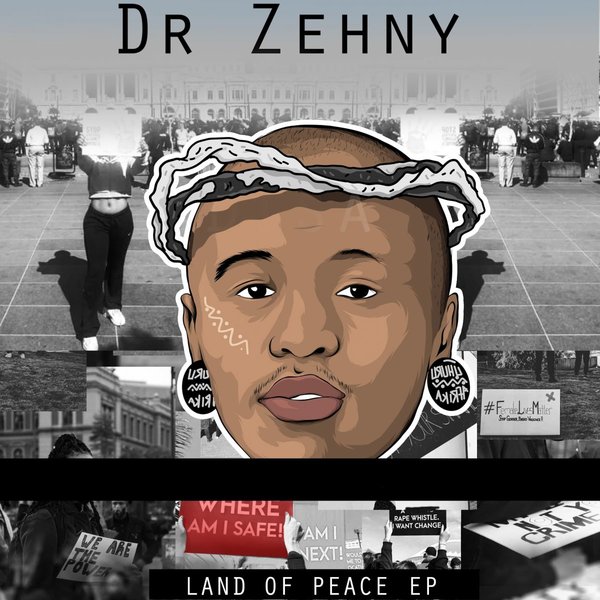 Dr Zehny - Land Of Peace EP [DZR003]